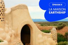 Earthship : les maisons-vaisseaux recyclées et autonomes